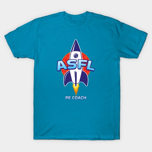 ASFL PE COACH T-Shirt by Duds4Fun